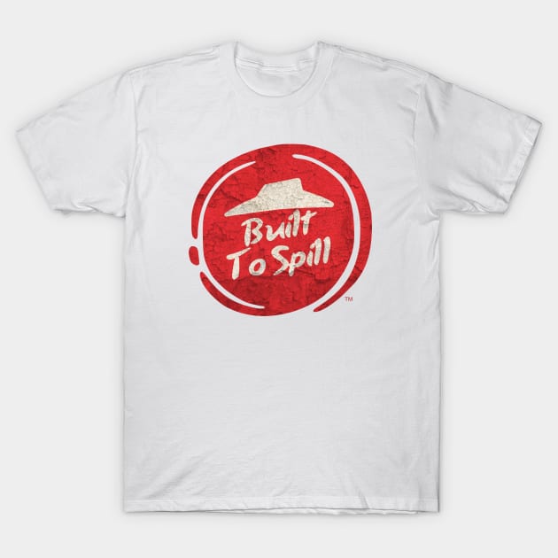 Cosplay Parody Pizza Hut Vintage Music Lovers - Built To Spill T-Shirt by kumurkumur